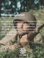 Se não agora, quando? – Primo Levi