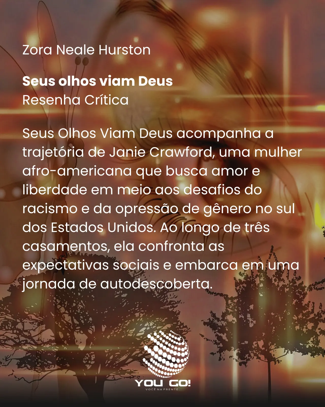 Seus olhos viam Deus - Zora Neale Hurston