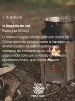 O império do sol – J. G. Ballard