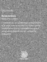 Ruído branco – Don DeLillo