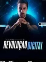 A ULTIMA REVOLUÇÃO DIGITAL – MATHEUS BORGES