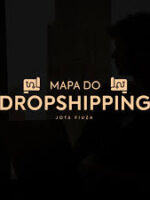 MAPA DO DROPSHIPPING JOTA FIUZA