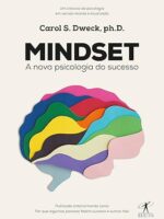 Mindset: A nova psicologia do sucesso