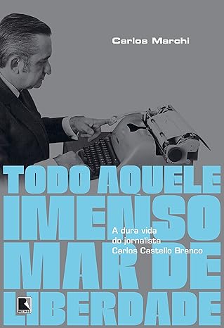 Todo Aquele Imenso Mar de Liberdade