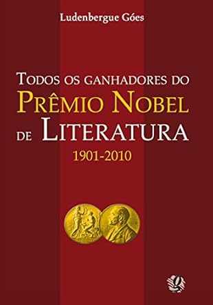 Todos os Ganhadores do Premio Nobel de Lit