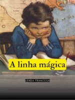 A Linha Mágica