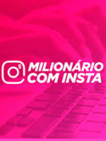 MILIONARIO COM INSTAGRAM