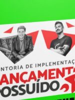MENTORIA LANÇAMENTO POSSUIDO-JOSÉ VINAGRE E BRUNO GIMENES