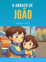 O Abraço de João