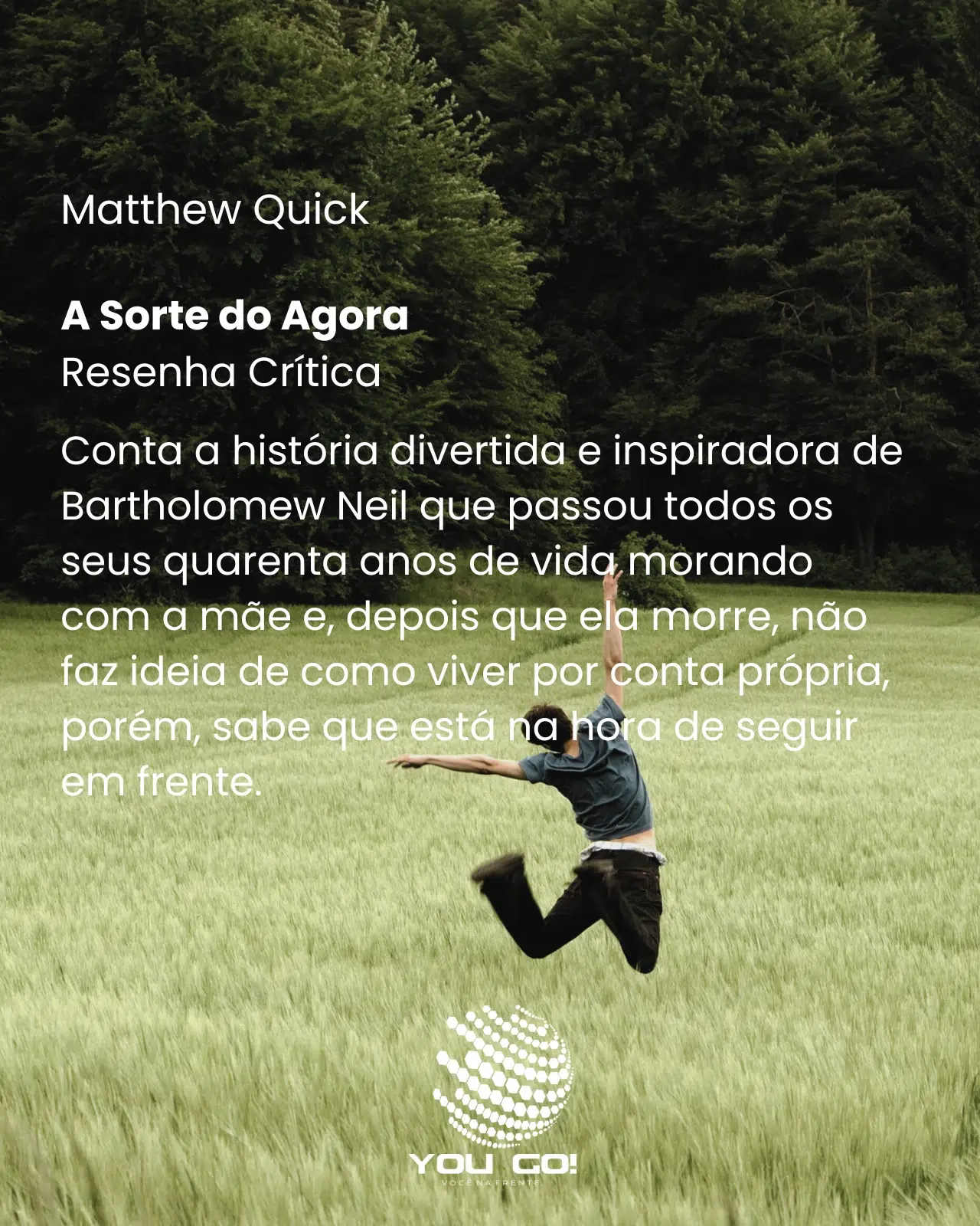A Sorte do Agora- Matthew Quick