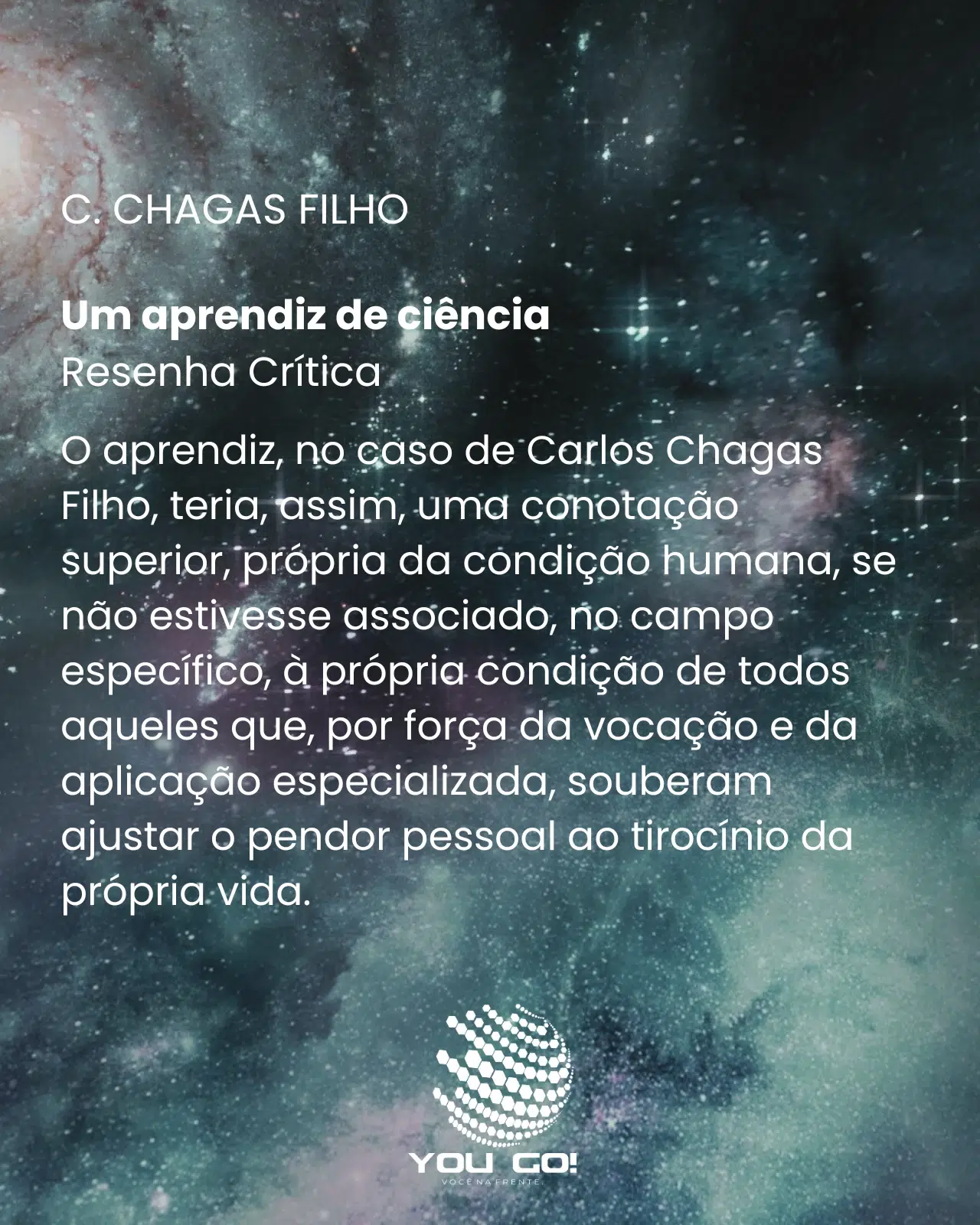 Um aprendiz de ciencia – C. CHAGAS FILHO