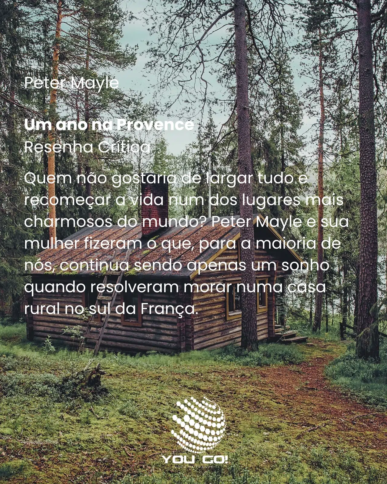 Um ano na Provence – Peter Mayle
