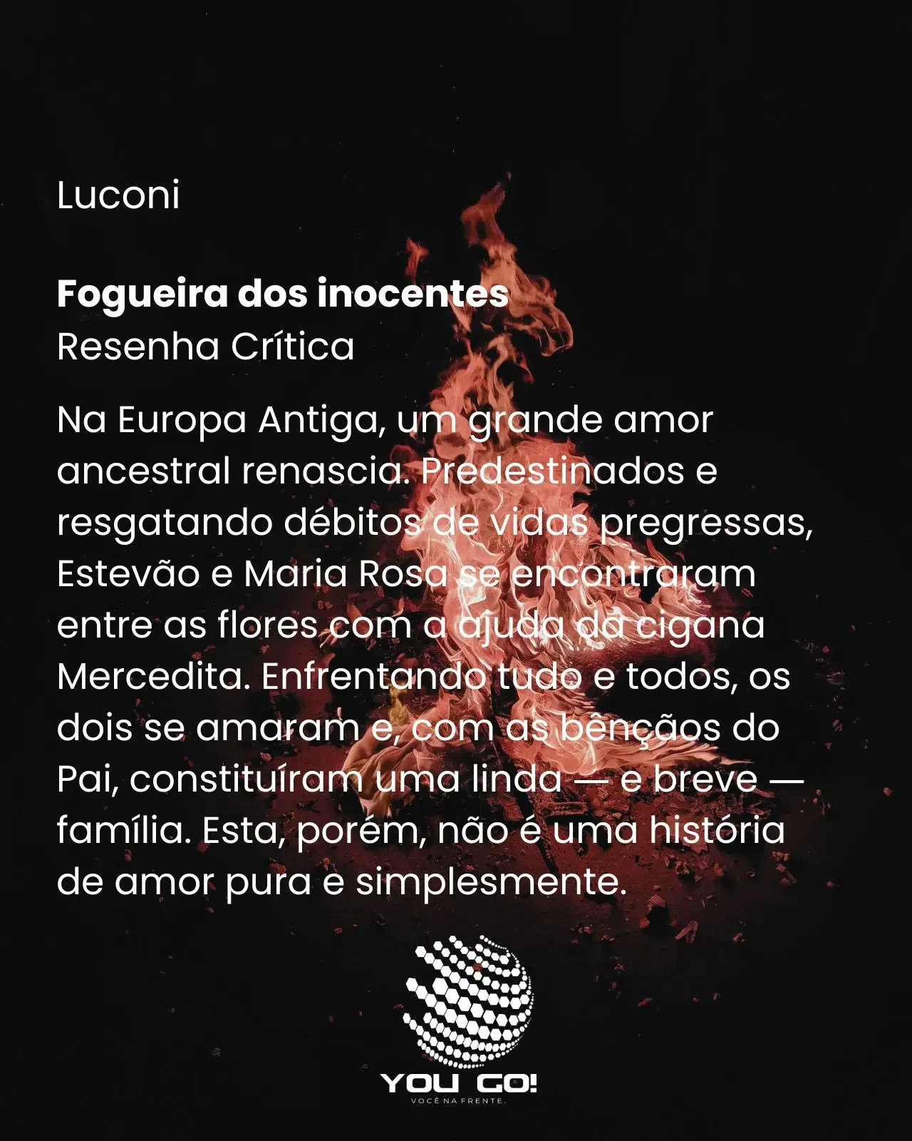 Fogueira dos inocentes – Luconi