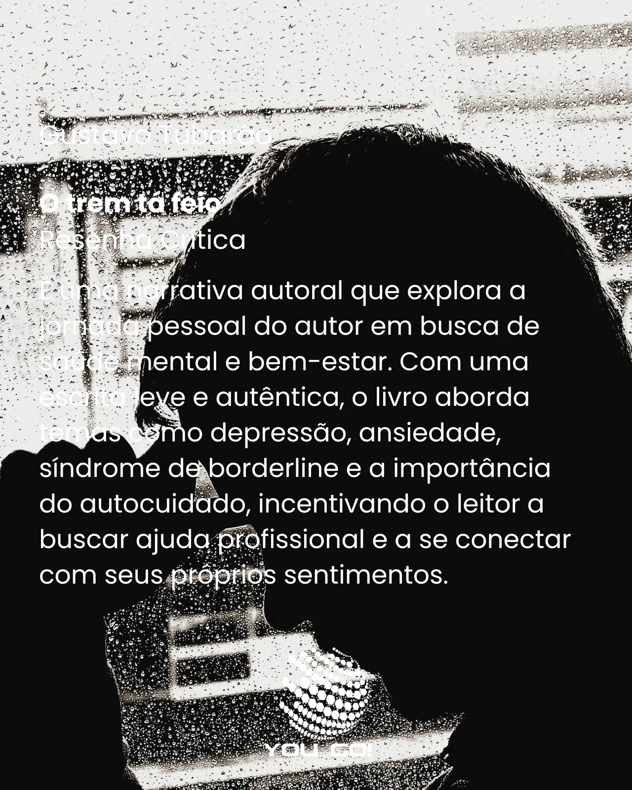 O trem tá feio - Gustavo Tubarão