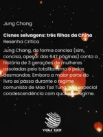 Cisnes selvagens: três filhas da China – Jung Chang