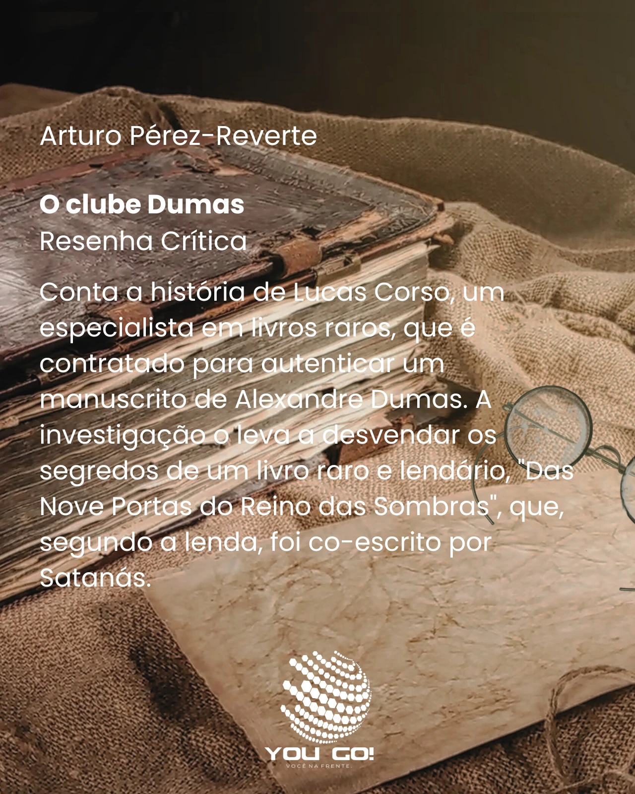 O clube Dumas – Arturo Pérez-Reverte