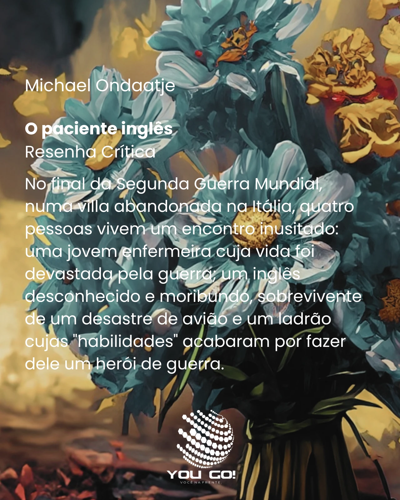 O paciente inglês – Michael Ondaatje