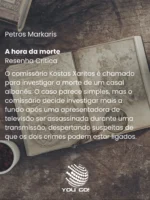 A hora da morte – Petros Markaris
