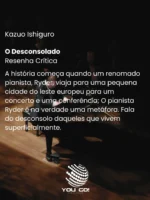 O Desconsolado – Kazuo Ishiguro