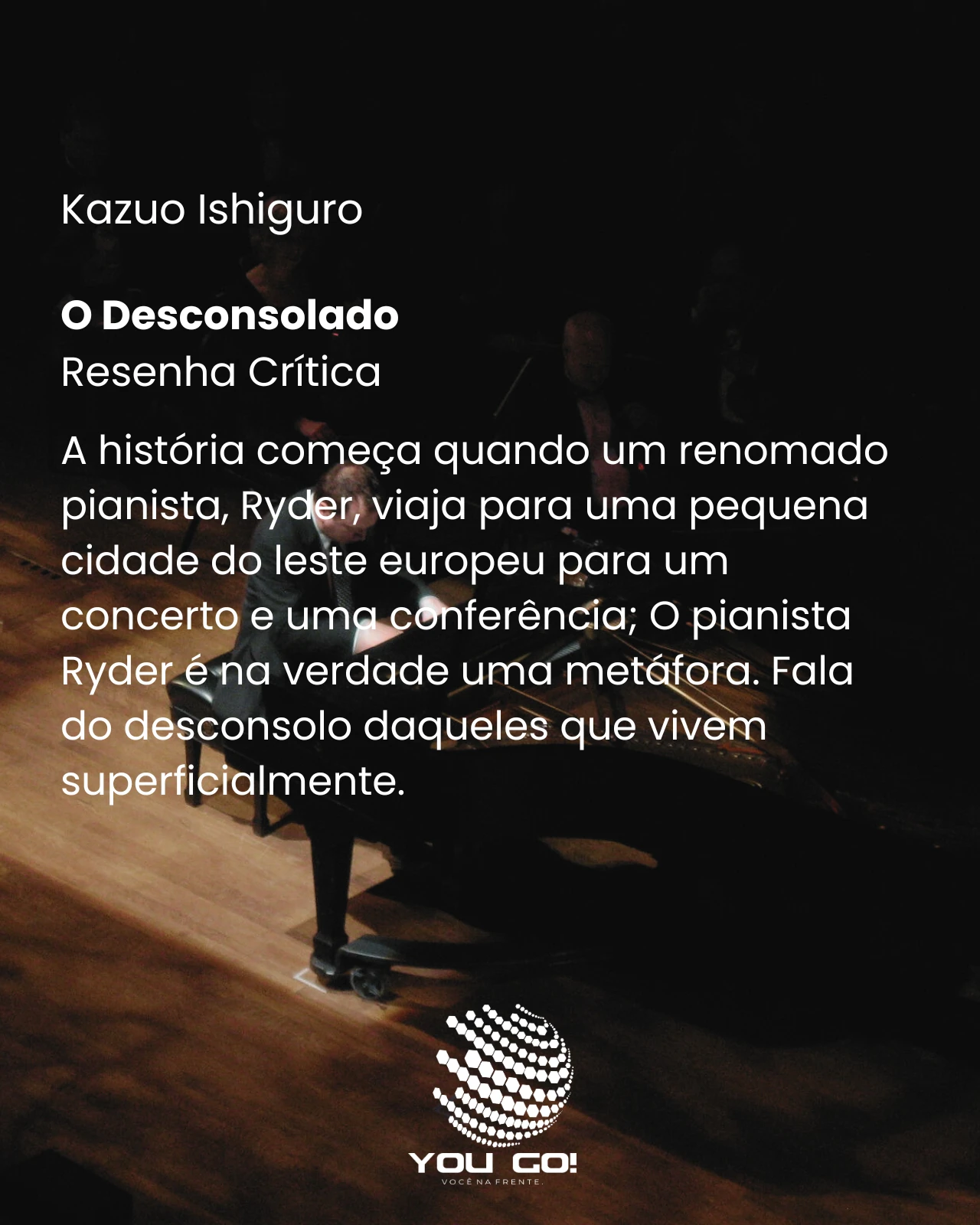 O Desconsolado – Kazuo Ishiguro