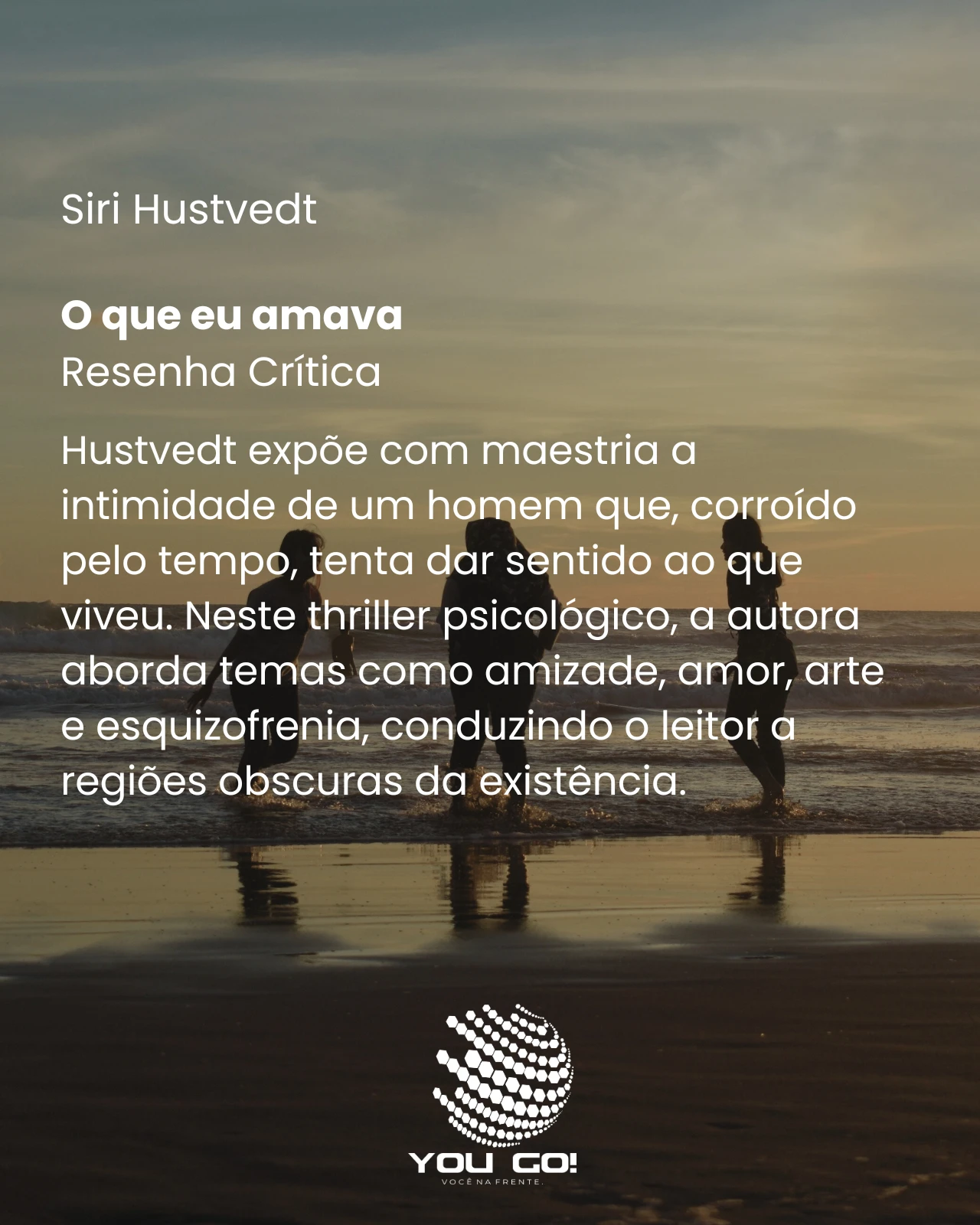 O que eu amava – Siri Hustvedt