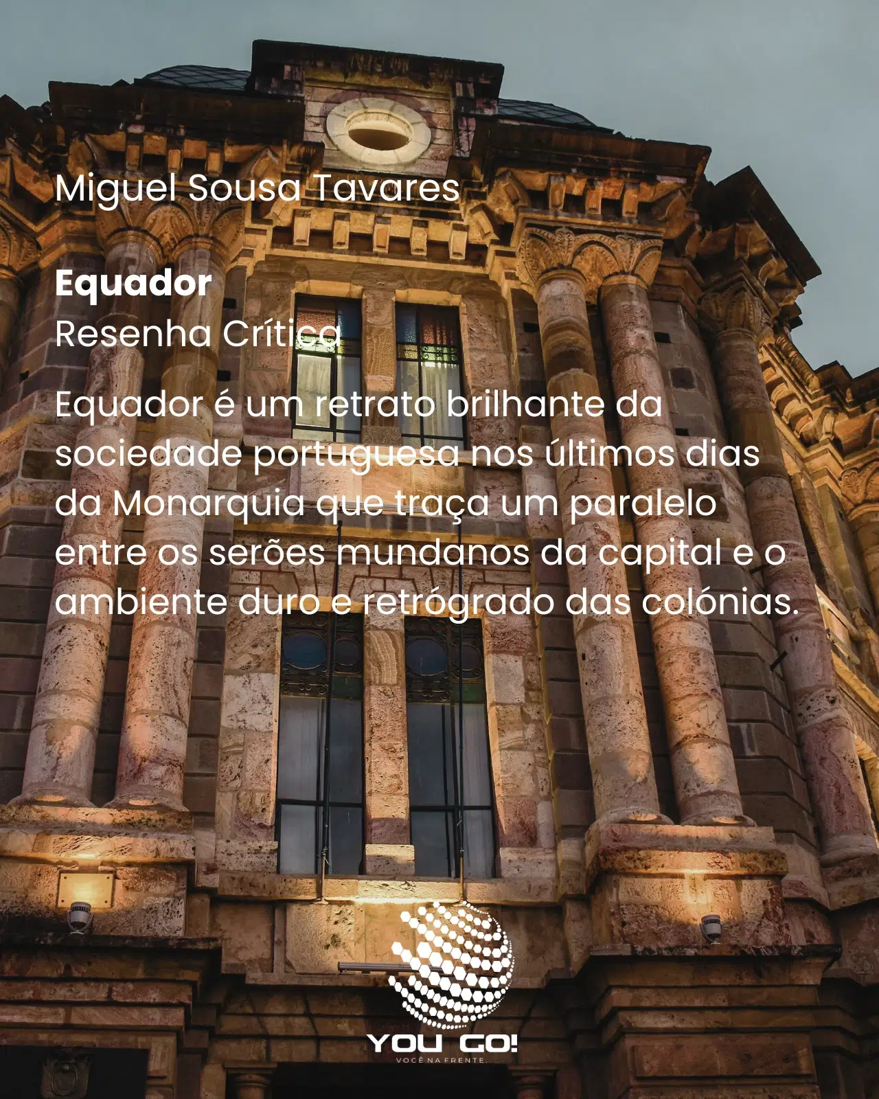 Equador – Miguel Sousa Tavares
