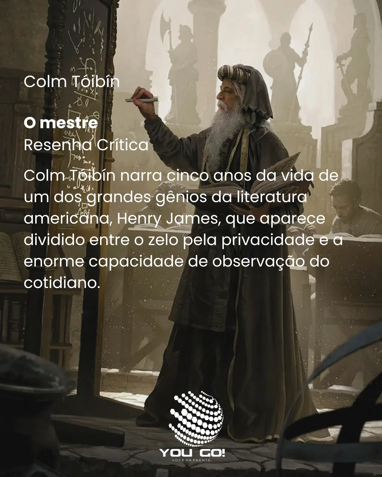 O mestre – Colm Tóibín