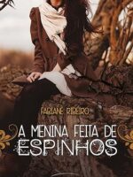 A menina feita de espinhos