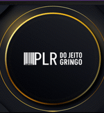 PLR do Jeito Gringo