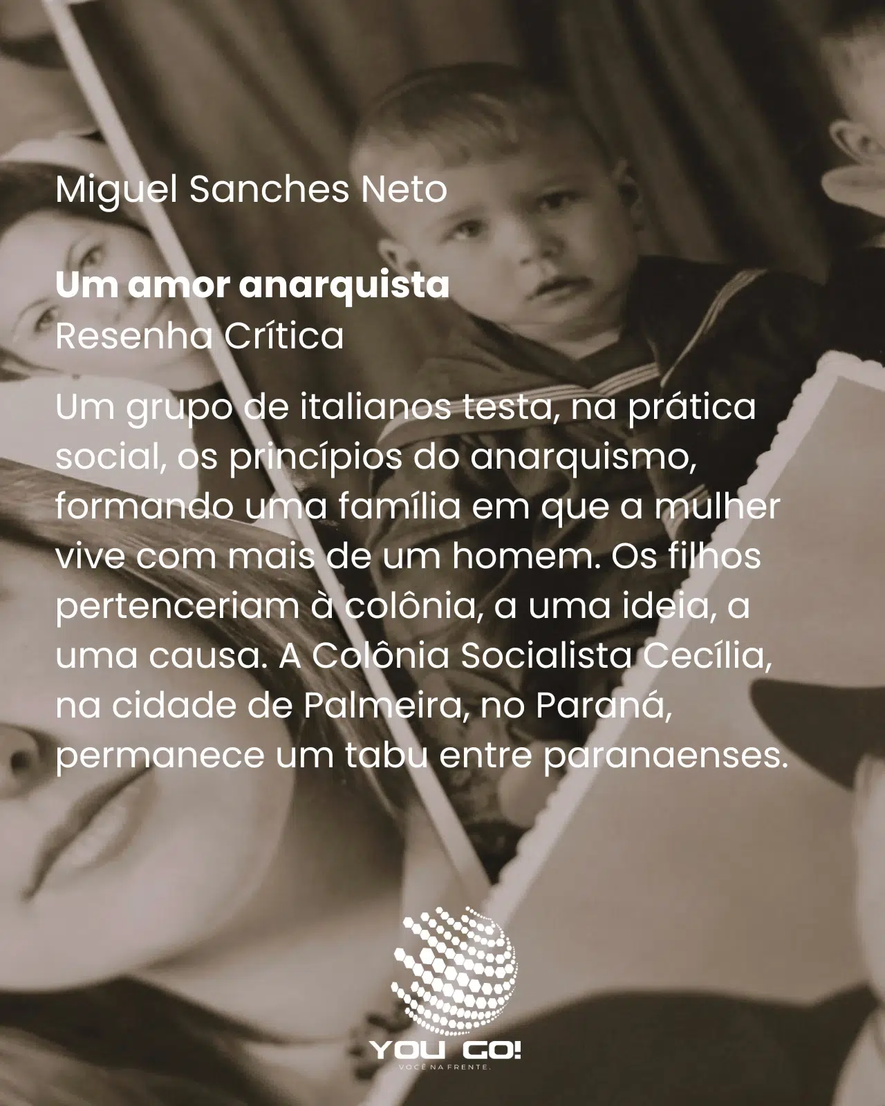 Um amor anarquista – Miguel Sanches Neto