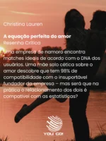 A equação perfeita do amor – Christina Lauren