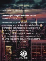 artarugas Ninja: O Último Ronin - Peter Laird e Kevin Eastman