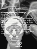 Coração, Cabeça e Estomago – Camilo Castelo Branco
