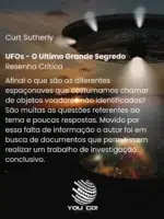 UFOs – O Ultimo Grande Segredo – Curt Sutherly