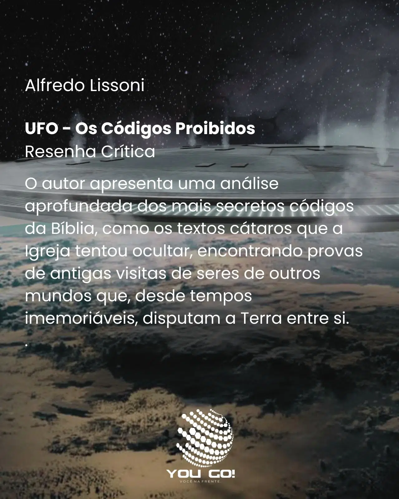 UFO – Os Codigos Proibidos – Alfredo Lissoni