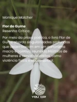 Flor de Gume – Monique Malcher