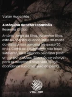 A máquina de fazer espanhóis – Valter Hugo Mãe