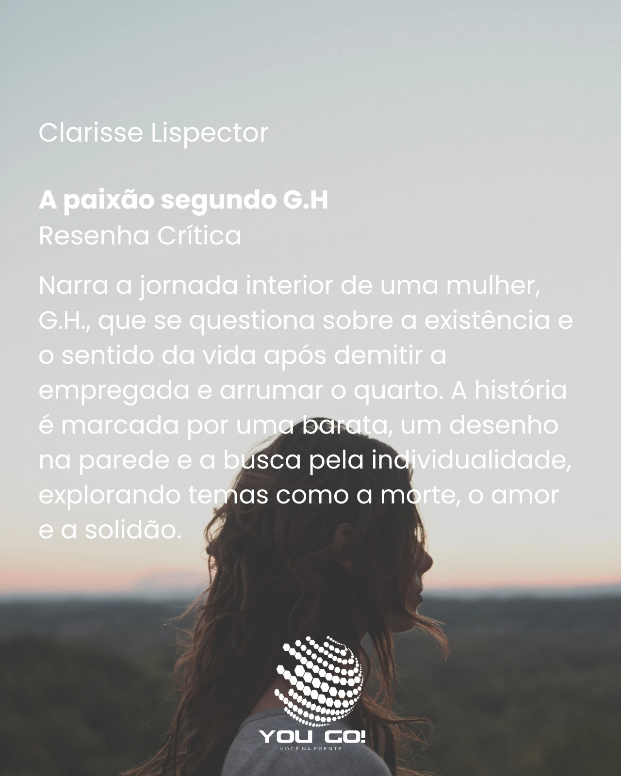 A paixão segundo G.H – Clarice Lispector