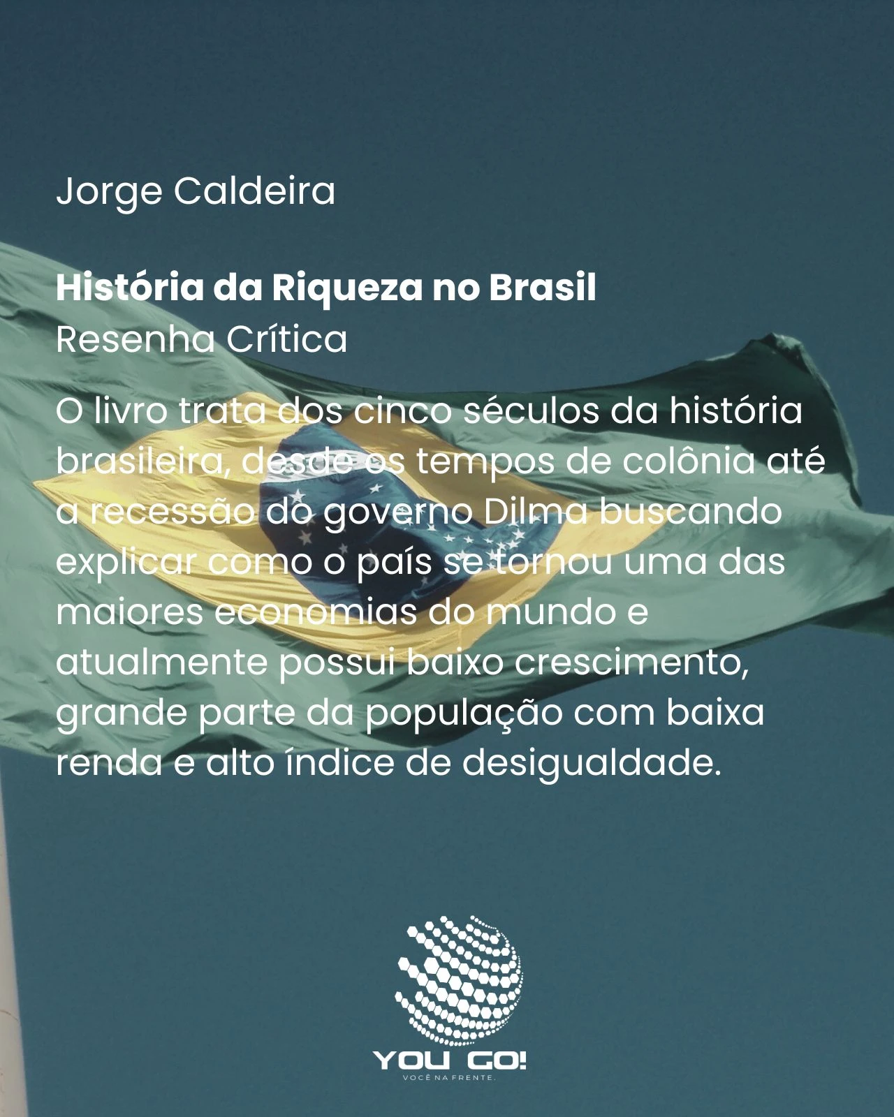História da Riqueza no Brasil – Jorge Caldeira