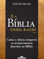E a bíblia tinha razão