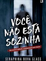 Você não está sozinha