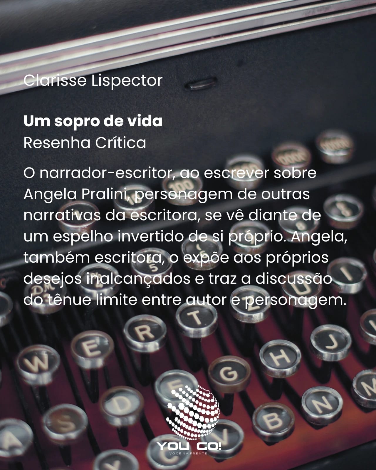 Um sopro de vida – Clarice Lispector