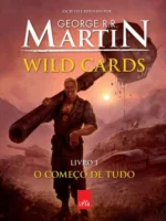 Wild Cards - O Começo de Tudo