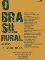 O Brasil rural: novas interpretações