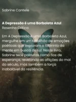 A Depressão é uma Borboleta Azul