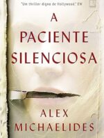 A paciente silenciosa