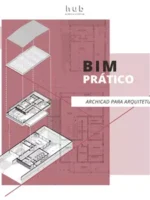 BIM Prático ArchiCad para Arquitetura