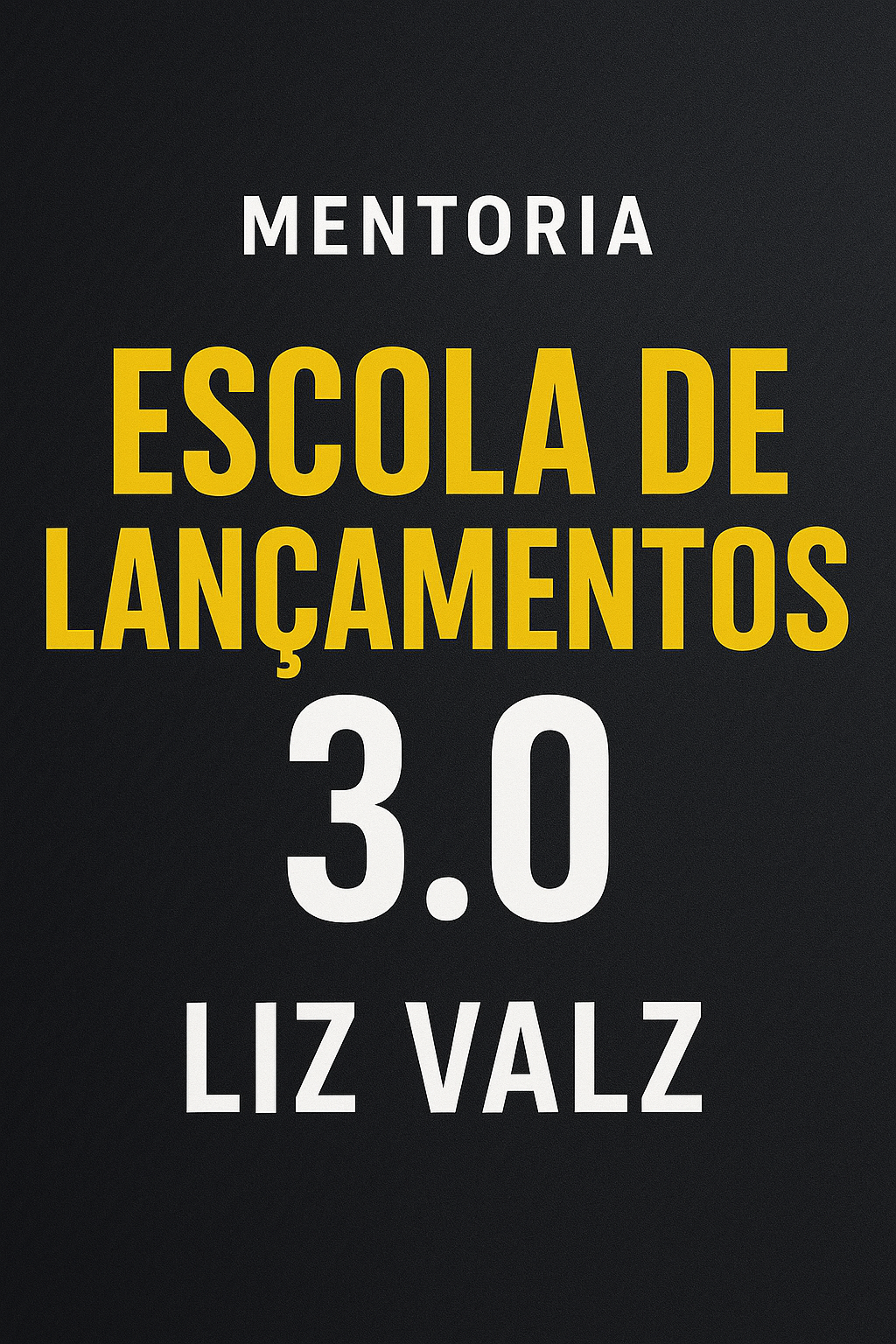 Mentoria Escola De Lançamentos 3.0