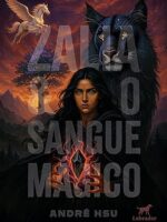 Zália & o sangue mágico