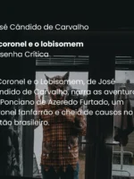 O coronel e o lobisomem - José Cândido de Carvalho